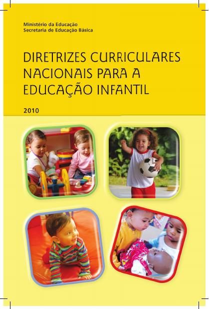 Capa de Diretrizes Curriculares Nacionais para a Educação Infantil (MEC/SEB/COEDI)