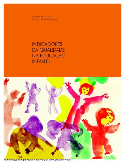 Capa de Indicadores da Qualidade na Educação Infantil (texto final Ana Paula Soares da Silva e Maria Malta Campos)