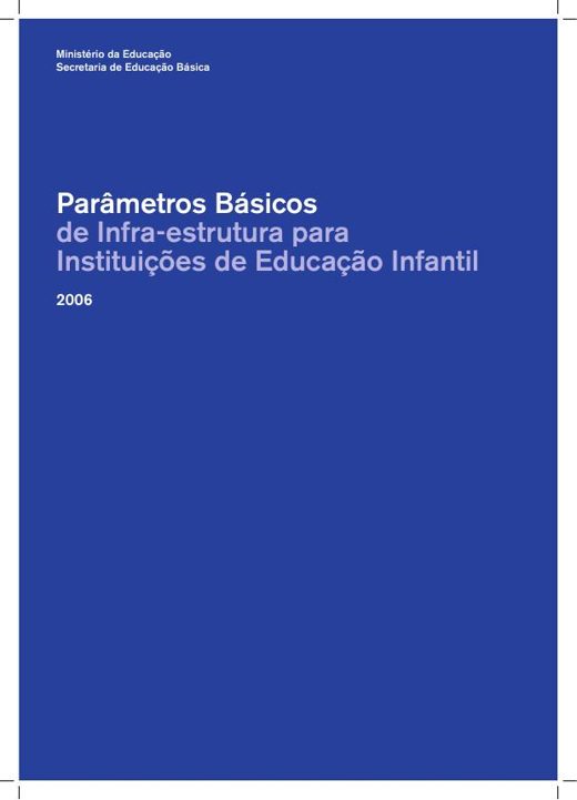 Capa de Parâmetros Básicos de Infraestrutura para Instituições de Educação Infantil (MEC/SEB/COEDI)