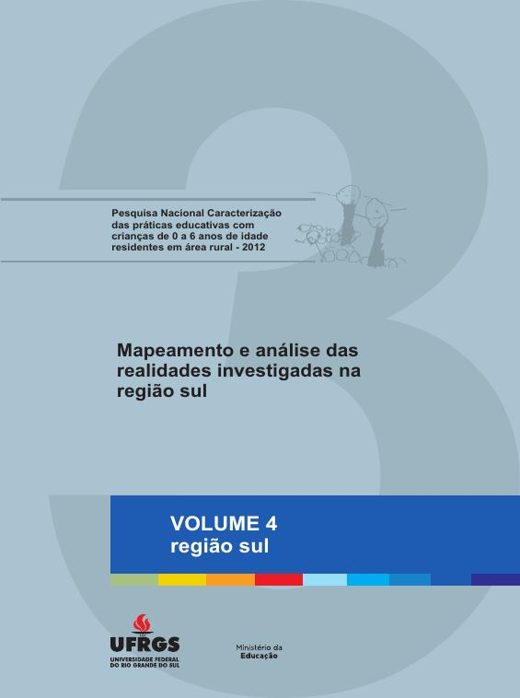 Capa de Mapeamento e análise das realidades investigadas, região Sul (rel. 3, vol. 4) (coord. M. C. Silveira Barbosa)