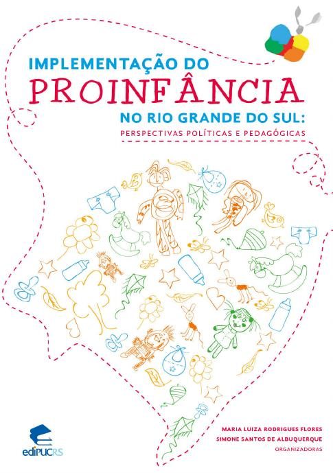 Capa de Implementação do ProInfância no Rio Grande do Sul: perspectivas políticas e pedagógicas (Edipucrs)