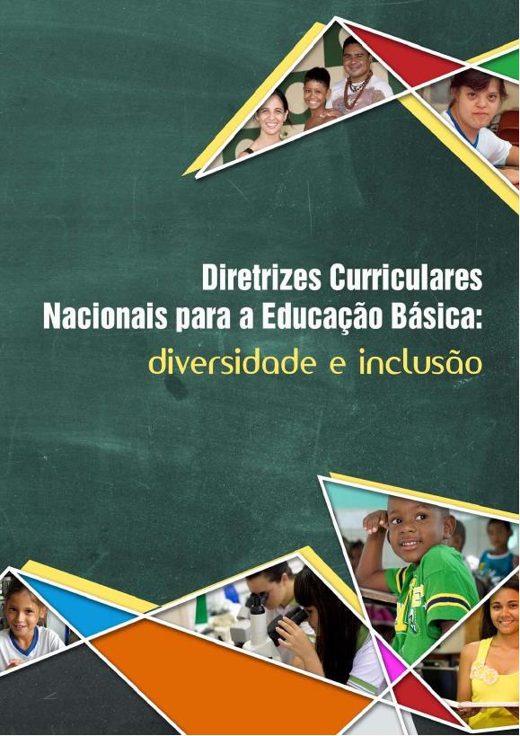 Capa de Diretrizes Curriculares Nacionais Gerais da Educação Básica: diversidade e inclusão (MEC/SECADI)