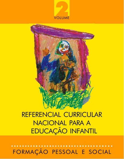 Capa de Referencial Curricular Nacional para a Educação Infantil, vol. 2, Formação Pessoal e Social (MEC/SEF)